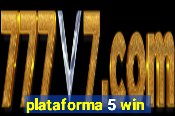 plataforma 5 win